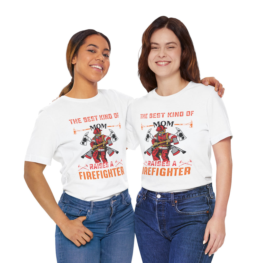 Firefighter Mom Tee - The Best Kind of Mom, Gift for Firefighter Lovers, Women's Short Sleeve Shirt, Casual Gift for Any Occasion, [...]