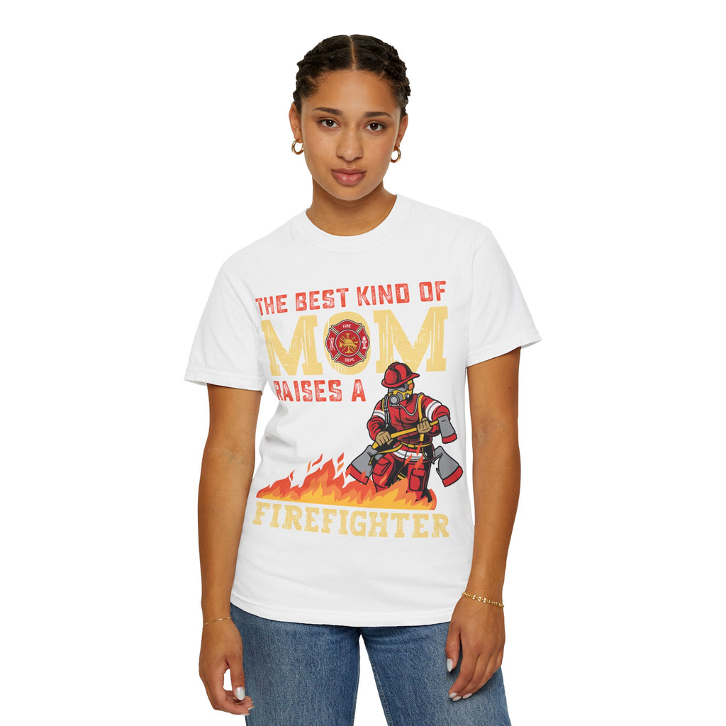 The Best Kind of Mom Firefighter T-Shirt, Mom Shirt, Firefighter Gift, Unisex Tee, Mother's Day Gift, Courageous Mom Apparel
